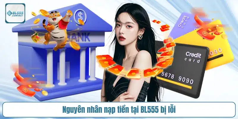 nguyen_nhan_bl555_bi_loi