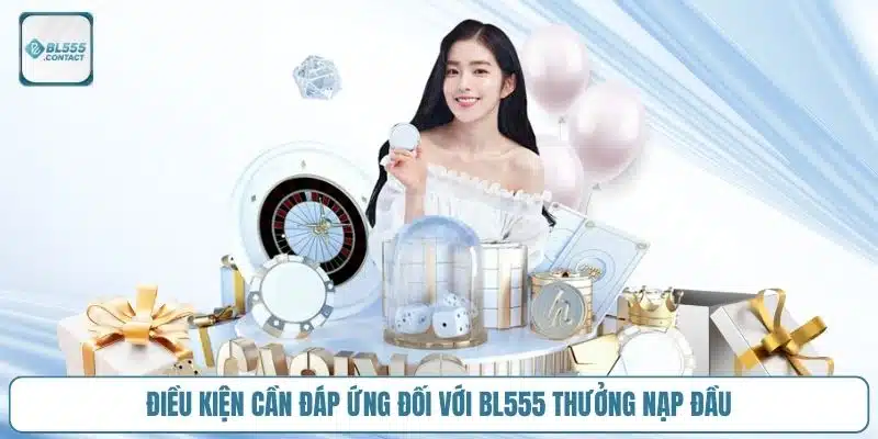 dap-ung-doi-voi-bl555-thuong-nap-dau