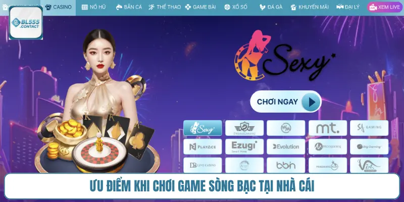 Chơi casino BL555 bị lỗi là sao? 4 uu-diem-choi-casino-bl555