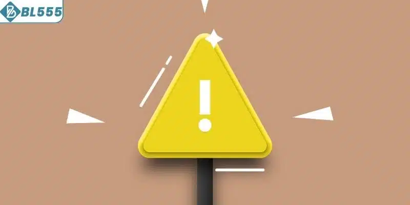 Đăng Nhập BL555 - Truy Cập Nhanh Chóng Kho Giải Trí Hấp Dẫn 4 Lưu ý cho người chơi khi thao tác tại hệ thống