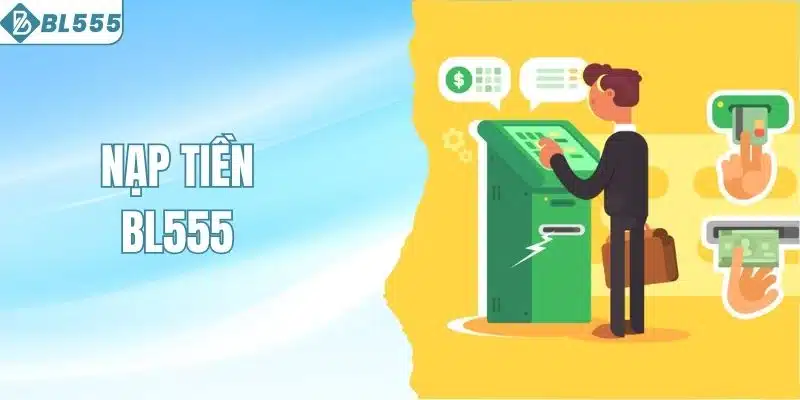 Nạp tiền BL555