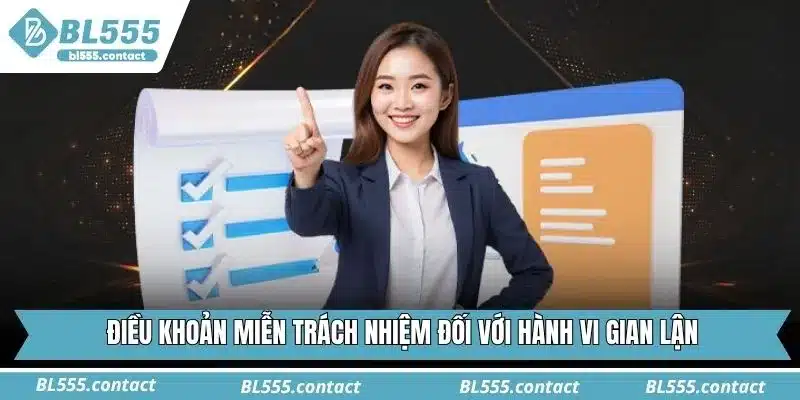 Điều khoản miễn trách nhiệm đối với hành vi gian lận